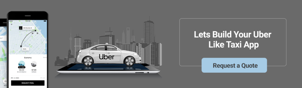 Lets Build Your Uber Like Taxi App